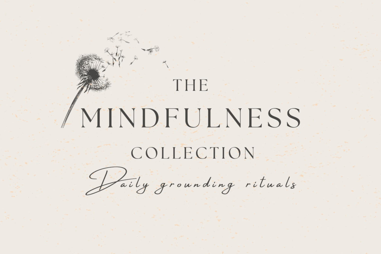 Mindfulness Collection